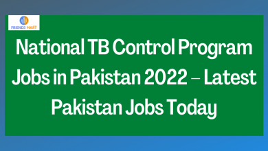 Photo of National TB Control Program Jobs in Pakistan 2023 – Latest Pakistan Jobs Today