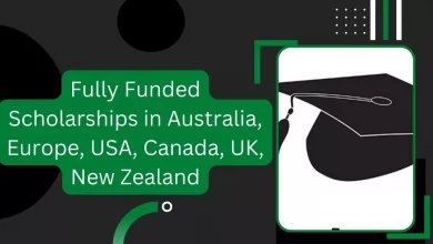 Photo of Fully Funded Scholarships in Australia, Europe, USA, Canada, UK, New Zealand