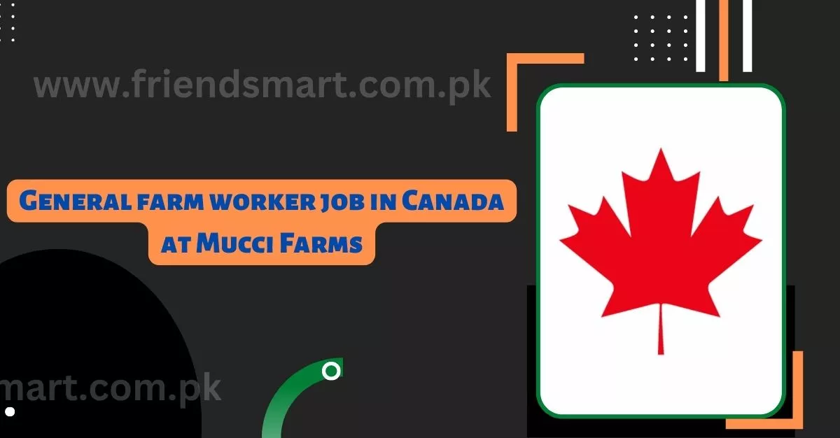 General Farm Worker Job in Canada