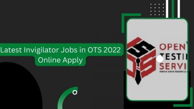 Photo of Latest Invigilator Jobs in OTS 2023 Online Apply