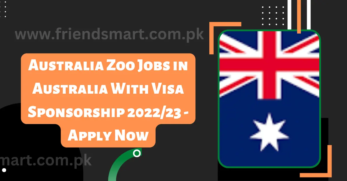 Australia Zoo Jobs in Australia With Visa Sponsorship 2023 - Apply Now