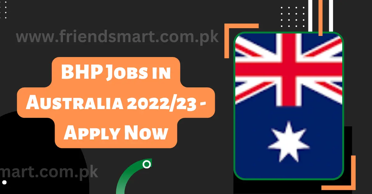BHP Jobs in Australia 2023 - Apply Now