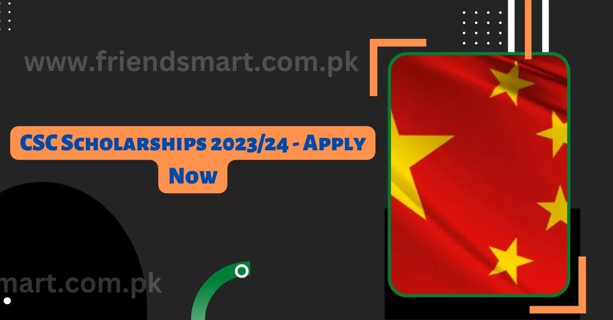 CSC Scholarships 2023-24 - Apply Now