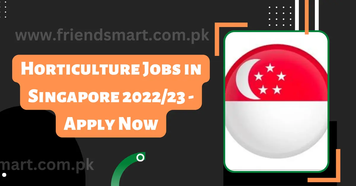 Horticulture Jobs in Singapore