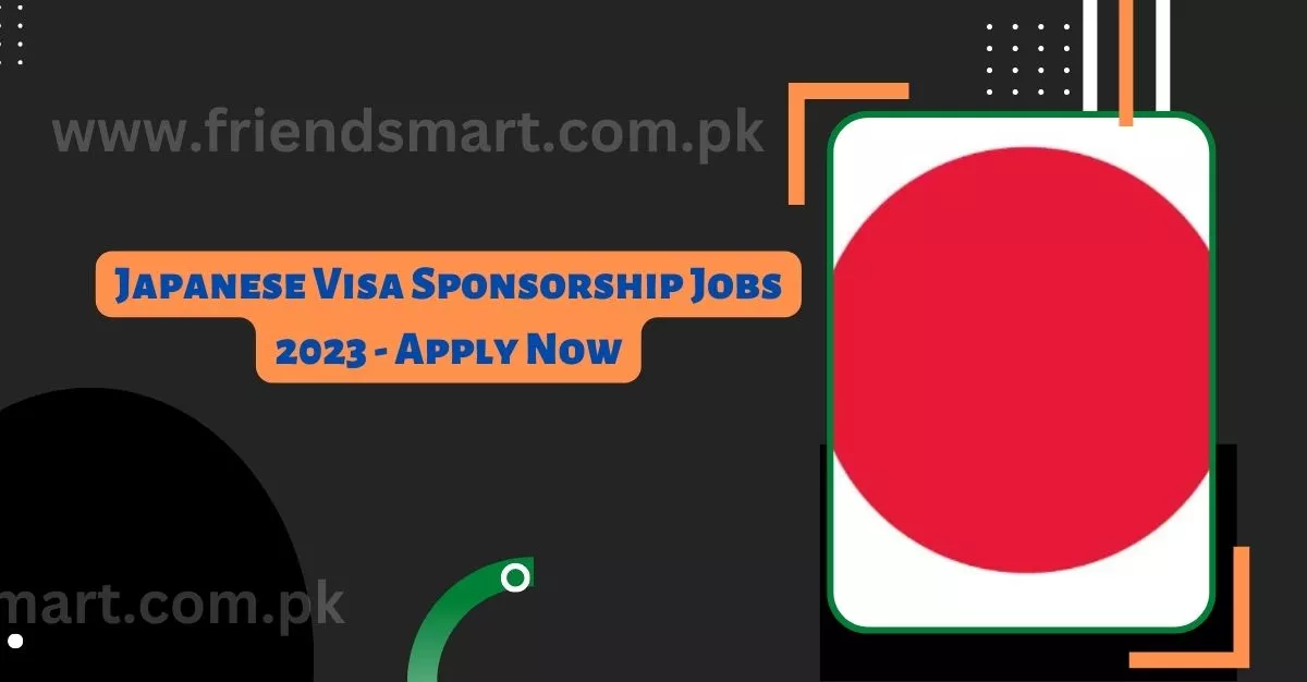 Japanese Visa Sponsorship Jobs 2023 - Apply Now
