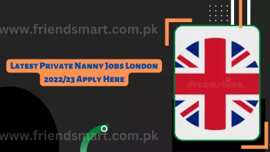 Photo of Latest Private Nanny Jobs London 2022/23 Apply Here