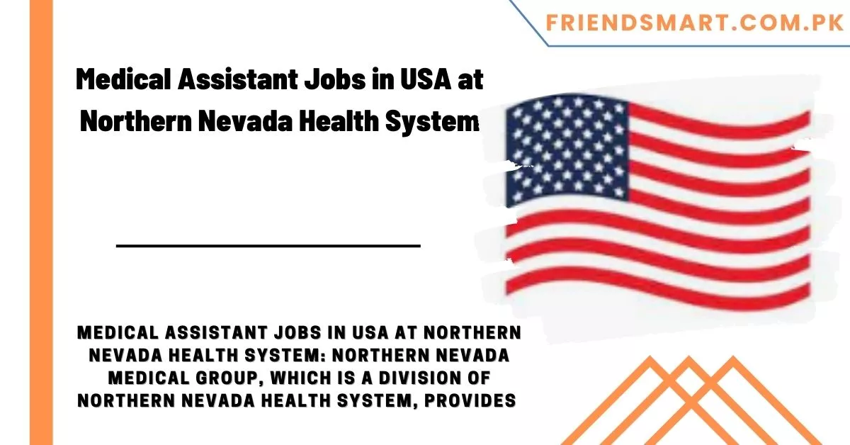 Medical Assistant Jobs in USA at Northern Nevada Health System