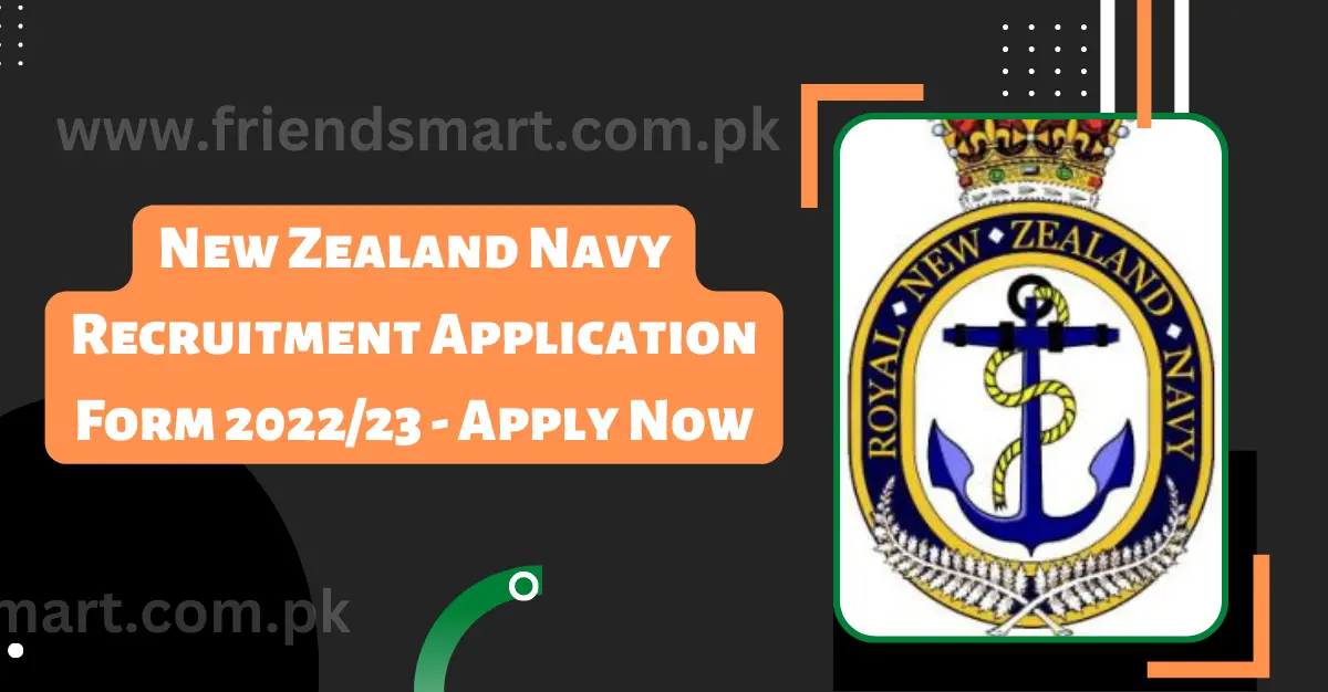New Zealand Navy Recruitment Application Form 2023/24 - Apply Now