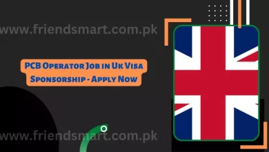 Photo of PCB Operator Job in Uk Visa Sponsorship – Apply Now