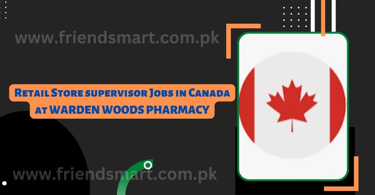 Retail Store supervisor Jobs in Canada at WARDEN WOODS PHARMACY