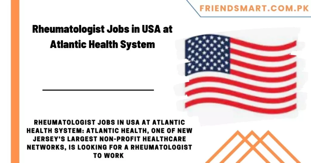 Rheumatologist Jobs in USA at Atlantic Health System