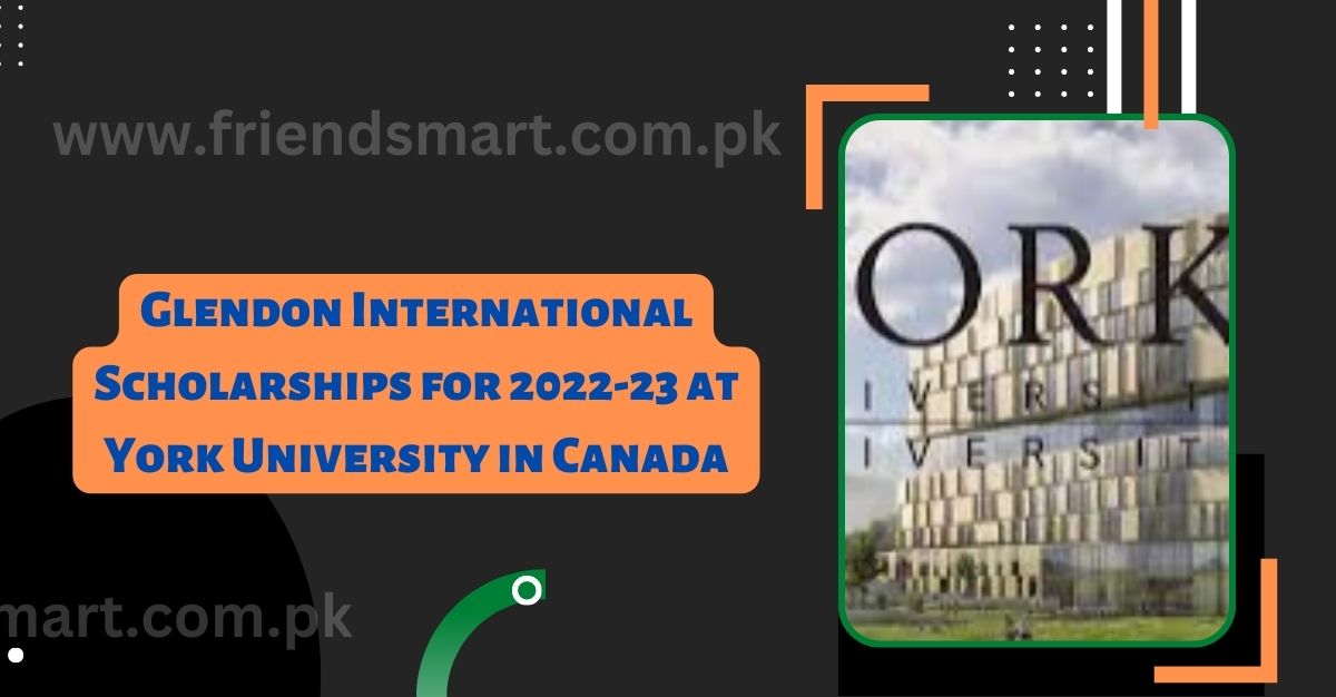 Glendon International Scholarships for 2023-24 at York University in Canada