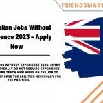 Australian Jobs Without Experience 2023 - Apply Now