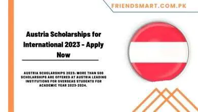 Photo of Austria Scholarships for International 2023 – Apply Now
