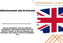 Photo of British Government Jobs for Overseas Visa Sponsorship 2023
