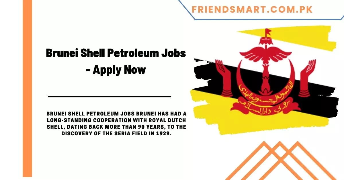 Brunei Shell Petroleum Jobs - Apply Now