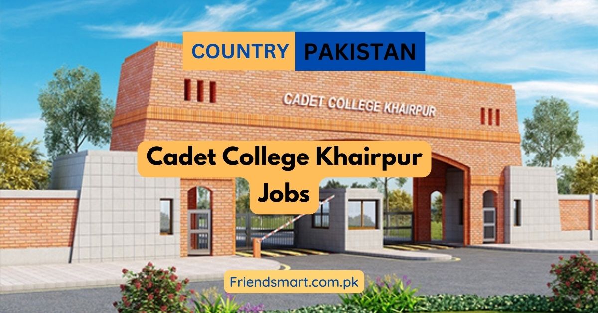 Cadet College Khairpur Jobs