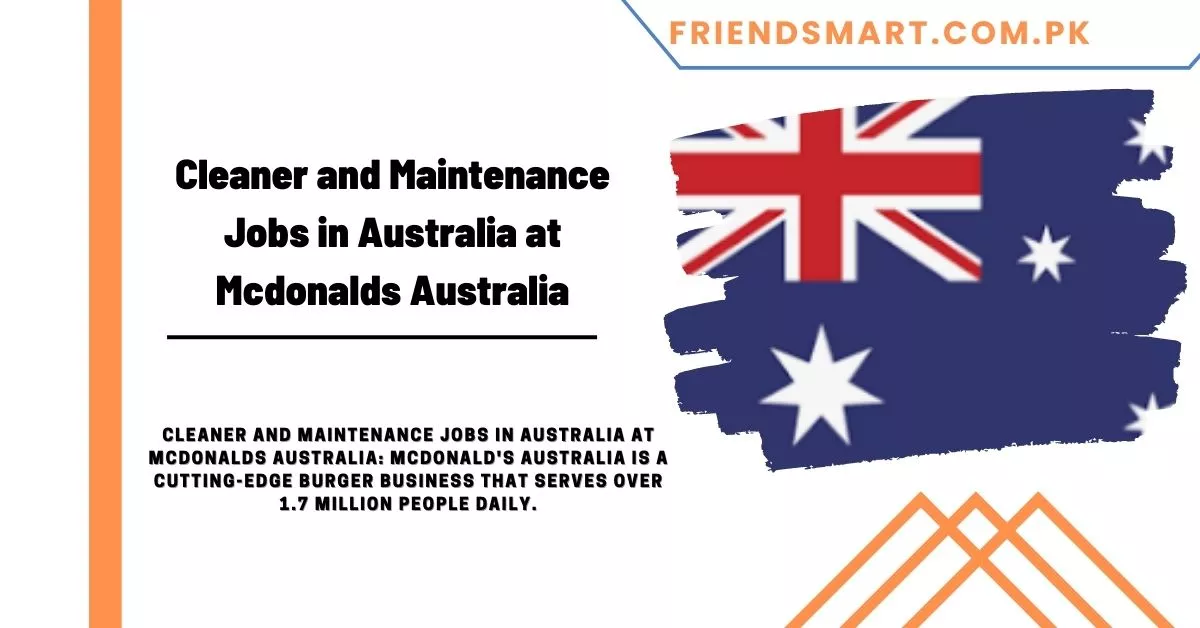Cleaner and Maintenance Jobs in Australia at Mcdonalds Australia