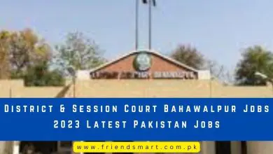 Photo of District & Session Court Bahawalpur Jobs 2023 Pakistan Jobs