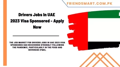 Photo of Drivers Jobs In UAE 2023 Visa Sponsored – Apply Now