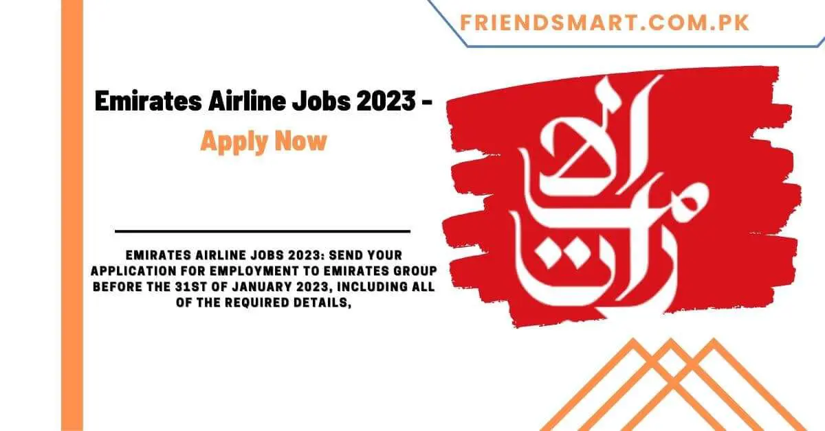Emirates Airline Jobs 2023 - Apply Now