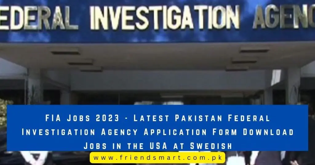 FIA Jobs Latest Pakistan Federal Investigation Agency Application Form Download