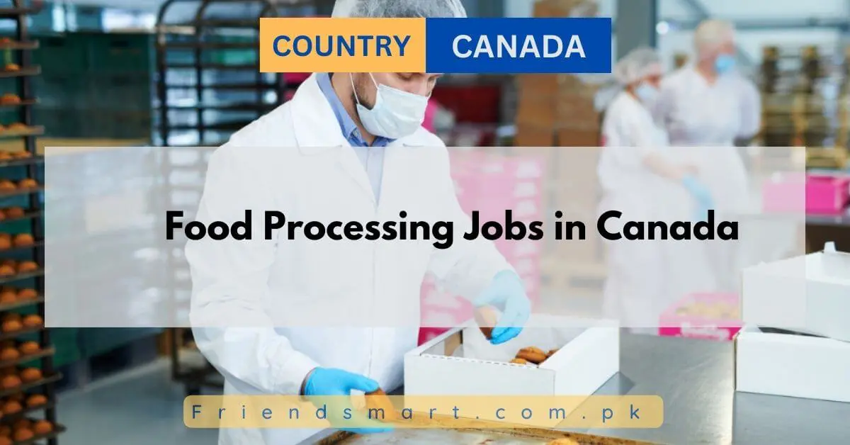 Food Processing Jobs in Canada