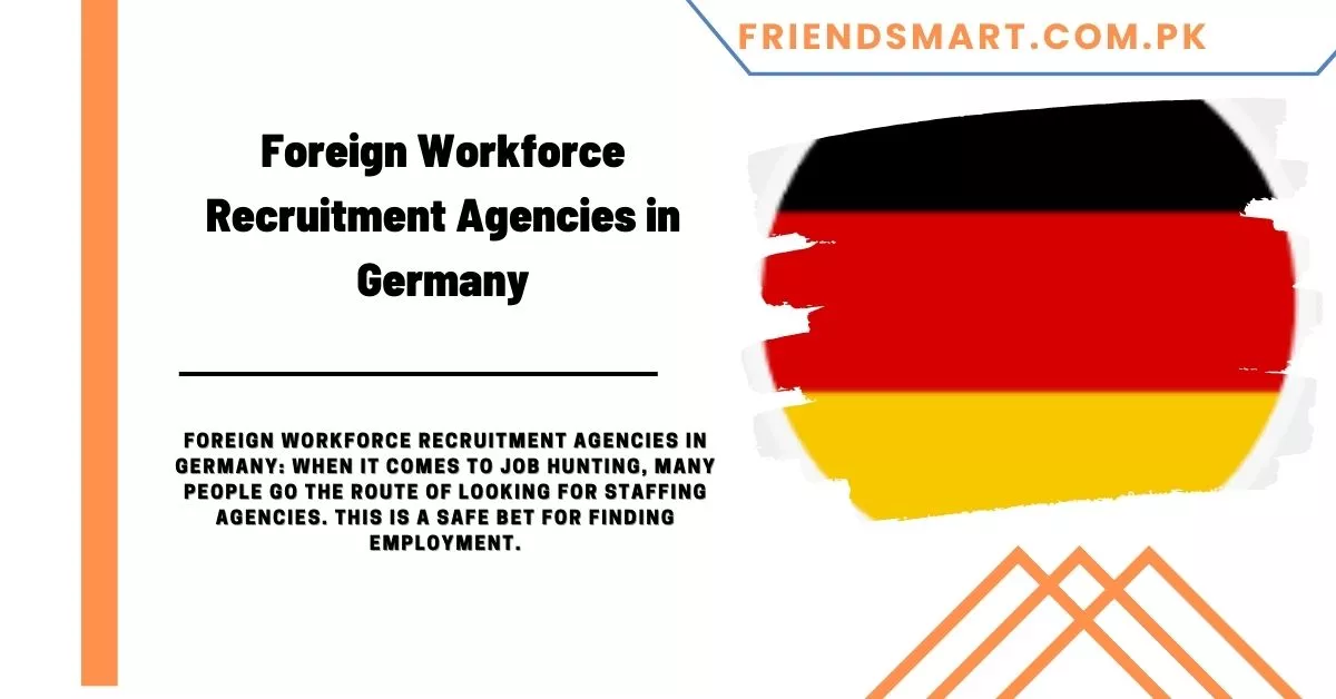 Foreign Workforce Recruitment Agencies in Germany