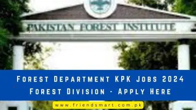 Photo of Forest Department KPK Jobs 2024 Forest Division – Apply Here