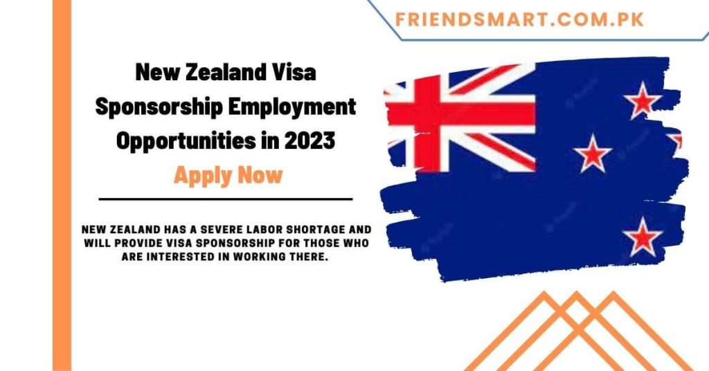 New Zealand Visa Sponsorship Employment Opportunities in 2023