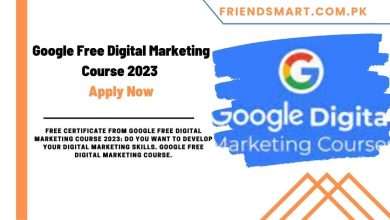 Photo of Google Free Digital Marketing Course 2023 – Fully Funded