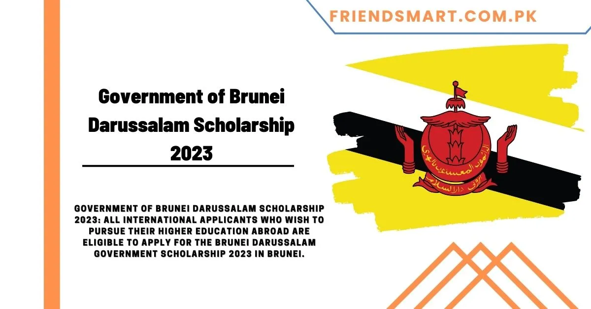 Government of Brunei Darussalam Scholarship 2023