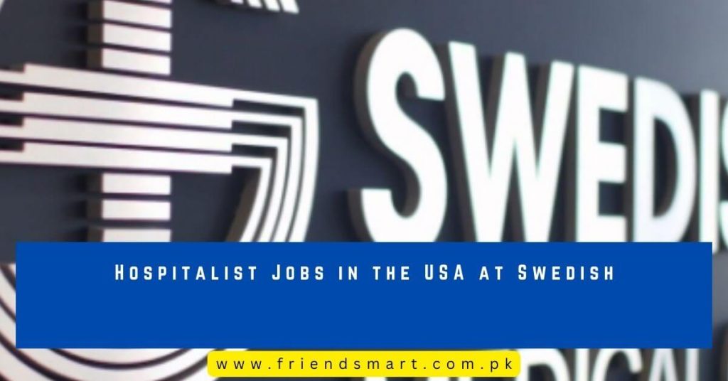 Hospitalist Jobs in the USA at Swedish
