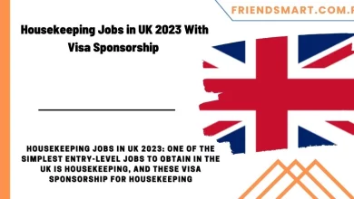 Photo of Housekeeping Jobs in UK 2023 With Visa Sponsorship 