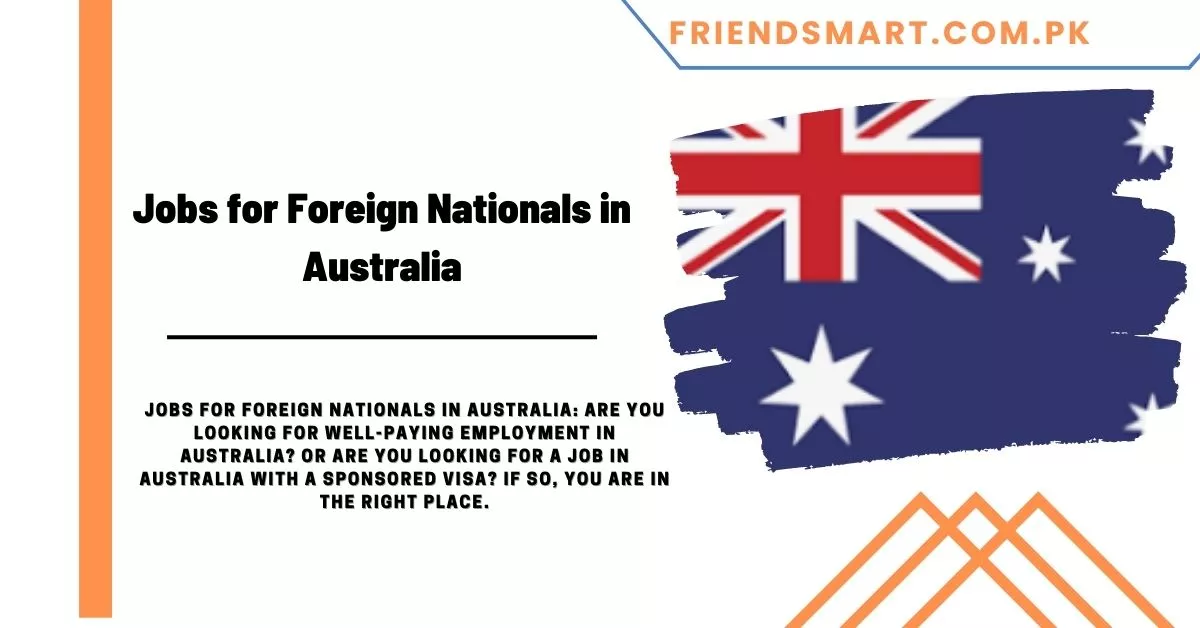 Jobs for Foreign Nationals in Australia