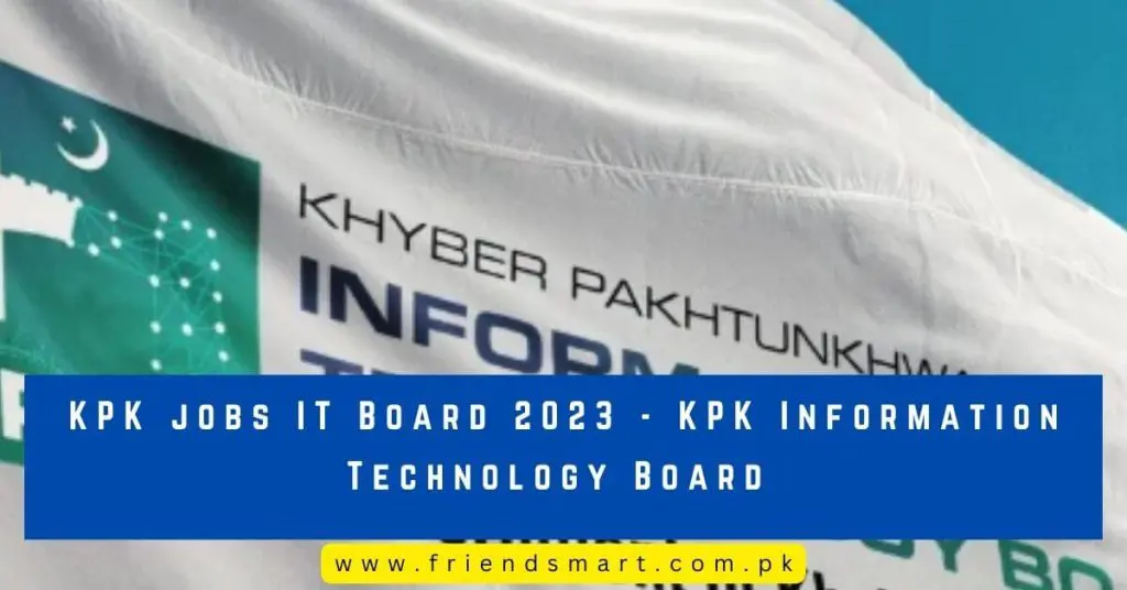 KPK jobs IT Board 2023 - KPK Information Technology Board