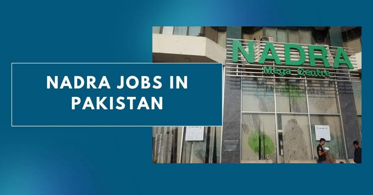 NADRA Jobs in Pakistan