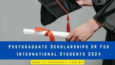 Photo of Postgraduate Scholarships UK For International Students 2024