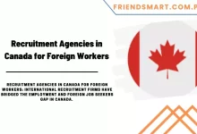 Photo of Recruitment Agencies in Canada for Foreign Workers 2024