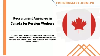 Photo of Recruitment Agencies in Canada for Foreign Workers 2024