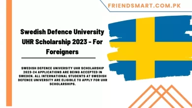 Photo of Swedish Defence University UHR Scholarship 2023 – For Foreigners