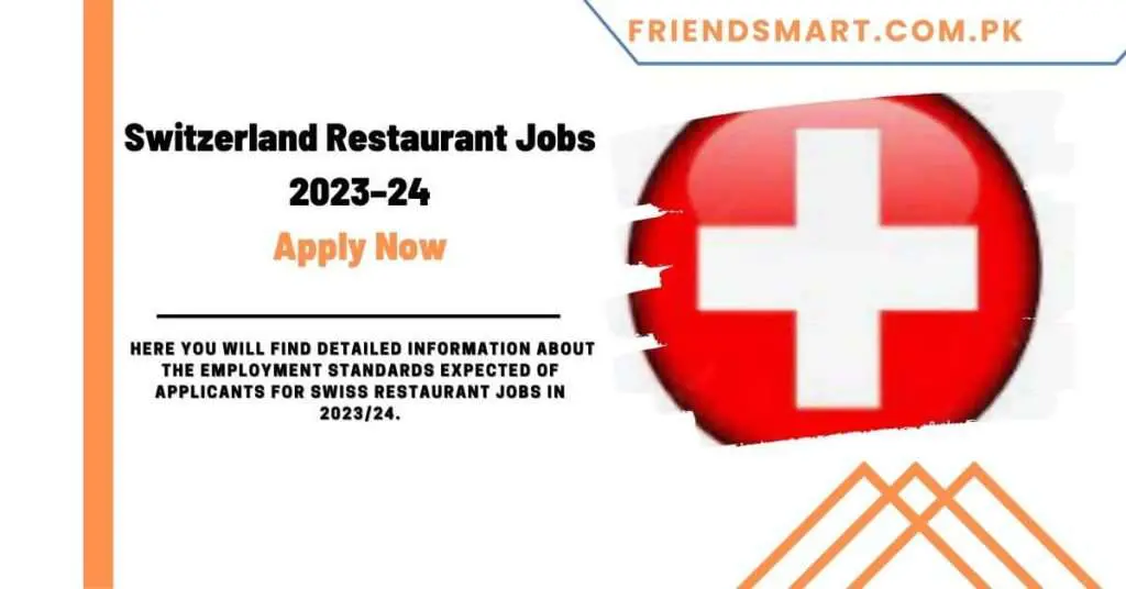 Switzerland Restaurant Jobs 2023–24 Apply Now