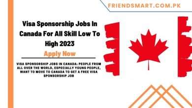 Photo of Visa Sponsorship Jobs In Canada For All Skill Low To High 2023