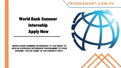 Photo of World Bank Summer Internship 2024 – Apply Now