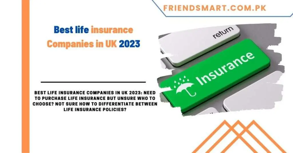 Best life insurance Companies in UK 2023