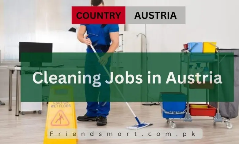 Photo of Cleaning Jobs in Austria 2024 for Foreigners