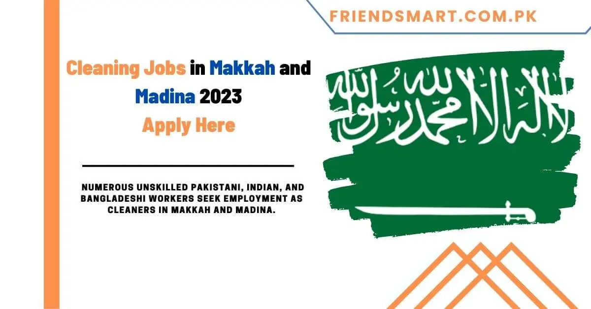 Cleaning Jobs in Makkah and Madina 2023 Apply Now