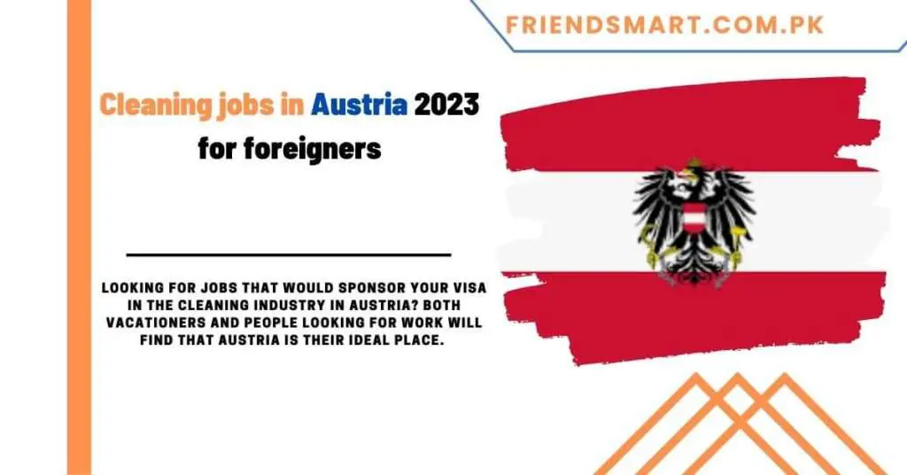 Cleaning jobs in Austria 2023 for foreigners