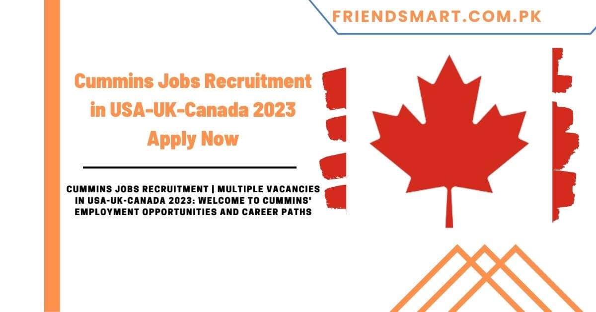 Cummins Jobs Recruitment in USAUKCanada 2023