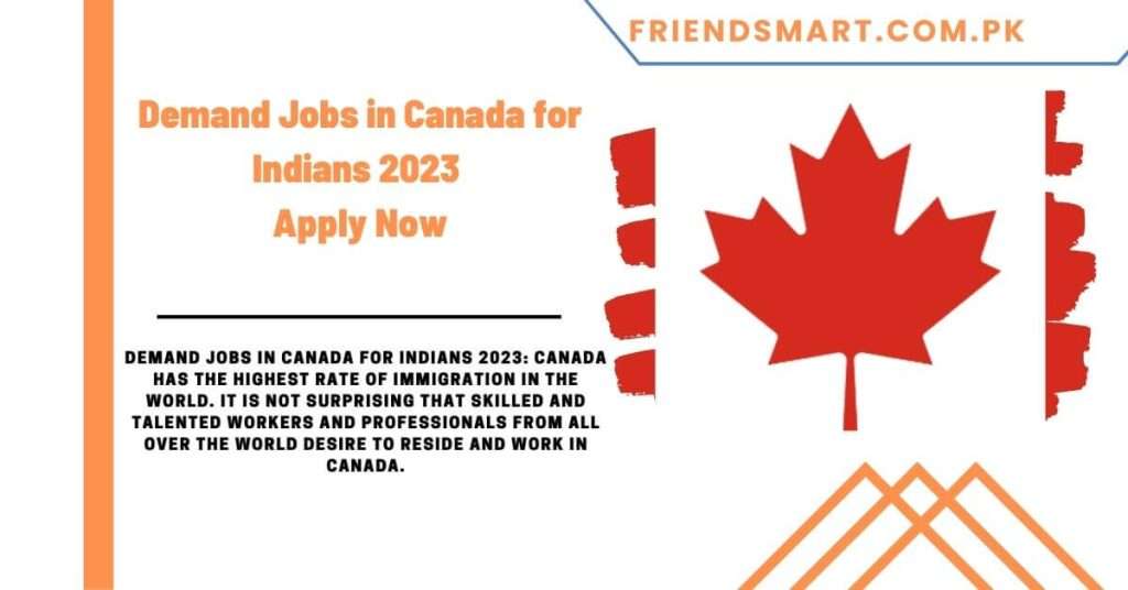Demand Jobs in Canada for Indians 2023 - Apply Now